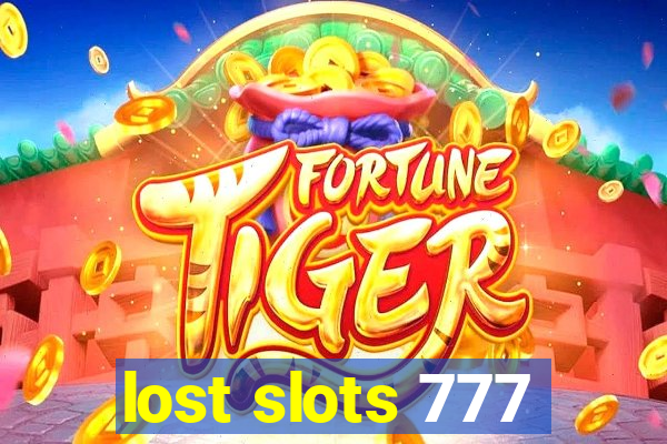 lost slots 777